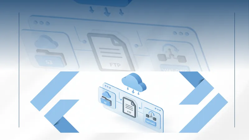 Managing S3, FTP, and WebDAV: Centralizing Professional Storage in One Interface